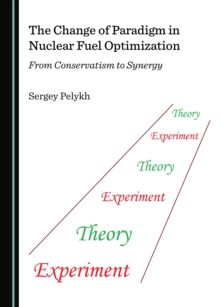 The Change of Paradigm in Nuclear Fuel Optimization : From Conservatism to Synergy