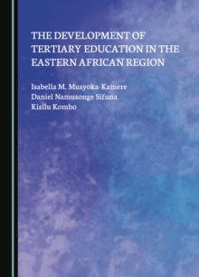 The Development of Tertiary Education in the Eastern African Region