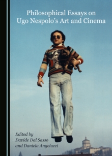 None Philosophical Essays on Ugo Nespolo's Art and Cinema