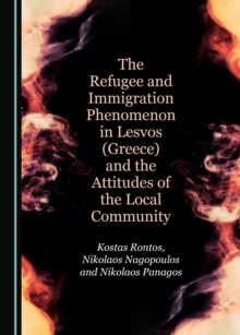 The Refugee and Immigration Phenomenon in Lesvos (Greece) and the Attitudes of the Local Community