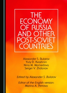 The Economy of Russia and Other Post-Soviet Countries