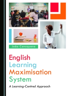 None English Learning Maximisation System : A Learning-Centred Approach