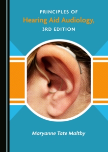 None Principles of Hearing Aid Audiology, 3rd Edition