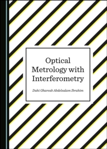 None Optical Metrology with Interferometry