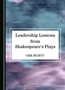 None Leadership Lessons from Shakespeare's Plays