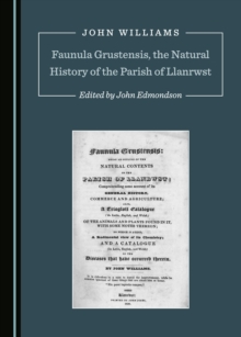 None Faunula Grustensis, the Natural History of the Parish of Llanrwst