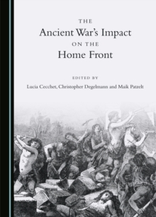 The Ancient War's Impact on the Home Front