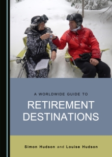 A Worldwide Guide to Retirement Destinations