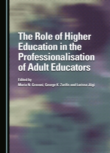 The Role of Higher Education in the Professionalisation of Adult Educators