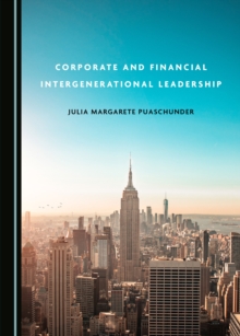 None Corporate and Financial Intergenerational Leadership