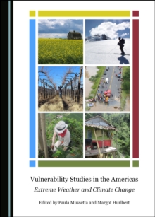 None Vulnerability Studies in the Americas : Extreme Weather and Climate Change