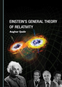 None Einstein's General Theory of Relativity