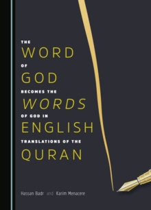 The 'Word of God' Becomes the 'Words of God' in English Translations of the Quran