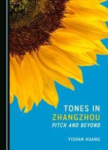 None Tones in Zhangzhou : Pitch and Beyond