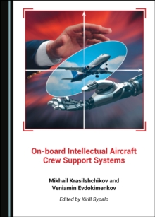 None On-board Intellectual Aircraft Crew Support Systems