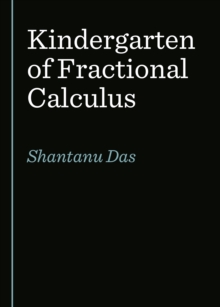 None Kindergarten of Fractional Calculus