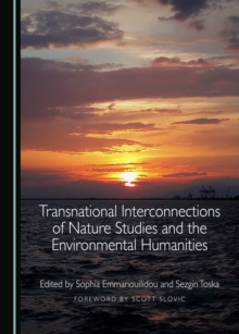 None Transnational Interconnections of Nature Studies and the Environmental Humanities