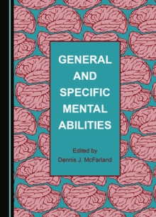 None General and Specific Mental Abilities