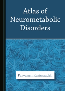 None Atlas of Neurometabolic Disorders