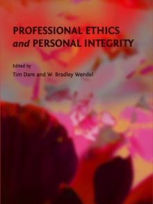 None Professional Ethics and Personal Integrity