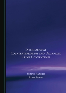 None International Counterterrorism and Organized Crime Conventions