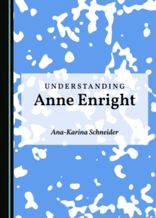 None Understanding Anne Enright