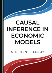 None Causal Inference in Economic Models