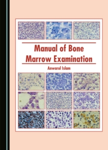 None Manual of Bone Marrow Examination