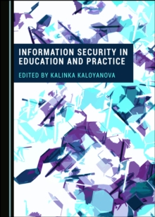 None Information Security in Education and Practice