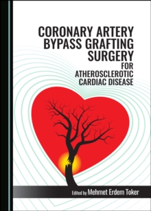 None Coronary Artery Bypass Grafting Surgery for Atherosclerotic Cardiac Disease