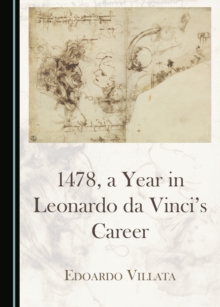 None 1478, a Year in Leonardo da Vinci's Career