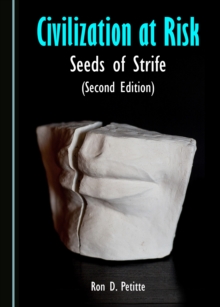 None Civilization at Risk : Seeds of Strife (Second Edition)