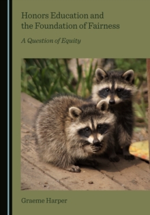 None Honors Education and the Foundation of Fairness : A Question of Equity