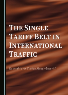 The Single Tariff Belt in International Traffic