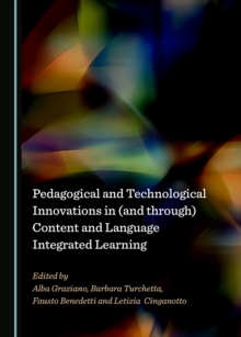 None Pedagogical and Technological Innovations in (and through) Content and Language Integrated Learning