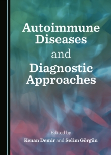 None Autoimmune Diseases and Diagnostic Approaches