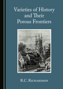 None Varieties of History and Their Porous Frontiers