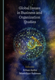 None Global Issues in Business and Organization Studies