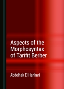 None Aspects of the Morphosyntax of Tarifit Berber