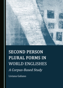 None Second Person Plural Forms in World Englishes : A Corpus-Based Study