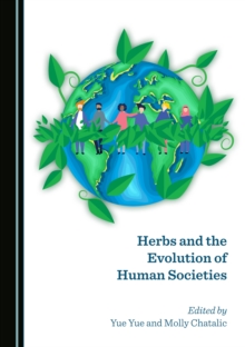 None Herbs and the Evolution of Human Societies