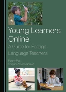 None Young Learners Online : A Guide for Foreign Language Teachers