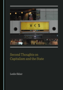 None Second Thoughts on Capitalism and the State