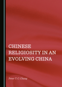 None Chinese Religiosity in an Evolving China