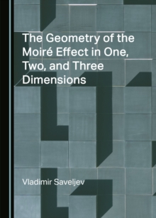 The Geometry of the Moire Effect in One, Two, and Three Dimensions