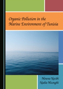 None Organic Pollution in the Marine Environment of Tunisia