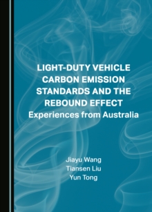 None Light-Duty Vehicle Carbon Emission Standards and the Rebound Effect : Experiences from Australia