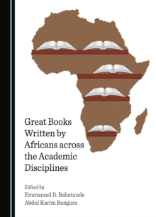 None Great Books Written by Africans across the Academic Disciplines