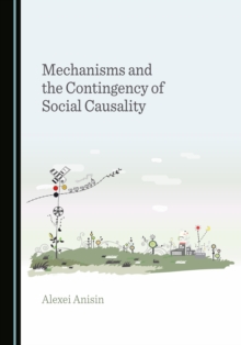 None Mechanisms and the Contingency of Social Causality