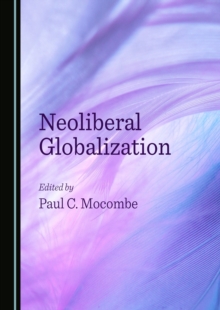 None Neoliberal Globalization